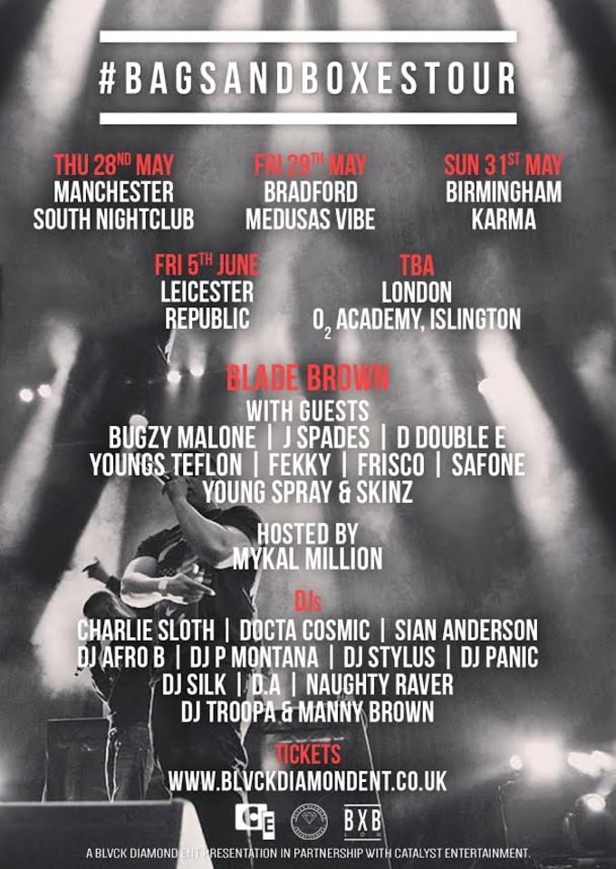 Blade Brown’s ‘Bags & Boxes’ Tour Is Coming To A City Near You Complex UK